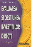 Evaluarea si gestiunea investiilor directe