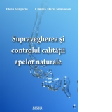 Supravegherea si controlul calitatii apelor naturale