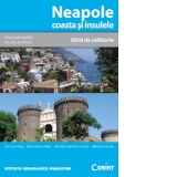 NEAPOLE. COASTA SI INSULELE - GHID DE CALATORIE