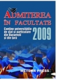 Admiterea in facultate 2009