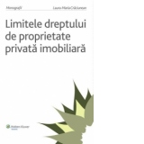 Limitele dreptului de proprietate privata imobiliara