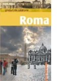 Roma - ghid de calatorie