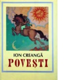 Povesti - Ion Creanga