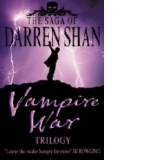 Vampire War Trilogy: Hunters of the Dusk, Allies of the Night, Killers of the Dawn
