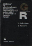 Dictionar de electrotehnica, electronica, telecomunicatii, automatica si cibernetica german-roman