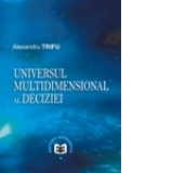 Universul multidimensional al deciziei