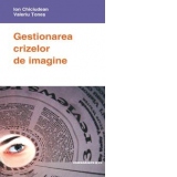 Gestionarea crizelor de imagine