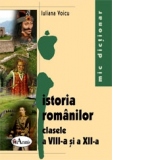 Mic dictionar de istoria romanilor pentru clasele a VIII-a si a XII-a