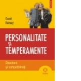 Personalitate si temperamente. Descriere si compatibilitati