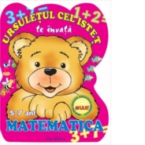 Ursuletul cel istet te invata matematica 5-7 ani