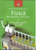 Fizica F1. Manual pentru clasa a XI-a