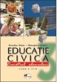 Educatie civica clasa a III-a. Caietul elevului