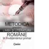 Metodica predarii limbii si literaturii romane in invatamantul primar