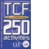 Tcf 250 activites