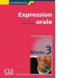 Expression orale (Niveau 3) (avec cd audio)