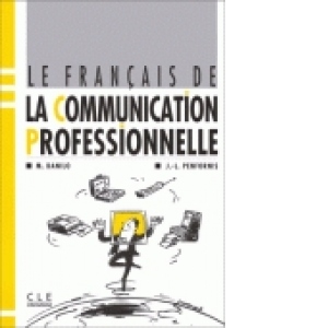 Le francais de la communication professionnelle