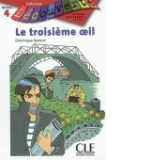 Le troisi&egrave;me �il