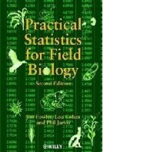 Practical Statistics for Field Biology