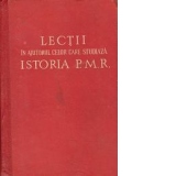 Lectii in ajutorul celor care studiaza istoria P.M.R.