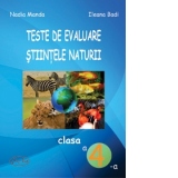 Teste de evaluare. Stiintele naturii - clasa a IV-a