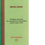 Probleme rezolvate din manualele de matematica pentru clasa a XI-a