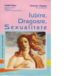 Iubire, dragoste, sexualitate