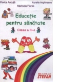 Educatie pentru sanatate (clasa a III-a)