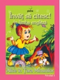 Invat sa citesc in limba engleza - Alice in Tara Minunilor