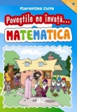 Povestile ne invata... Matematica