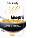 Maestrii marketingului