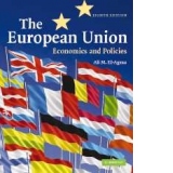 The European Union  - Economics and Politics (8th Edition)
