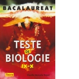 Teste de biologie pentru clasele IX-X - Bacalaureat