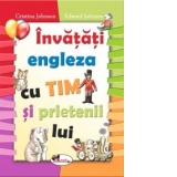 Invatati engleza cu Tim si prietenii lui