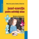 Jocuri - exercitiu pentru activitati alese