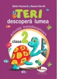 Teri descopera lumea - activitati transdisciplinare pentru clasa a II-a