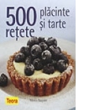 500 retete placinte si tarte