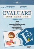 Evaluare initiala, continua, finala - Clasa a III-a. Teste pentru Limba si literatura romana, Matematica, Stiinte ale naturii, Educatie civica