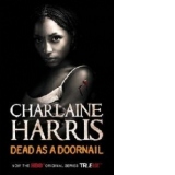 DEAD AS A DOORNAIL  A TRUE BLOOD NOVEL