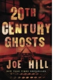 20TH CENTURY GHOSTS