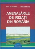 Amenajarile de irigatii din Romania