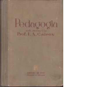 Pedagogia (Material didactic ajutator pentru institutele superioare de invatamant si universitati) (editia a II-a)