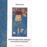 Responsabilitatea morala personala si comunitara - O perspectiva teologica