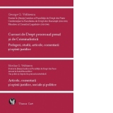 Cursuri de drept procesual penal si criminalistica. Prelegeri, studii, articole, comentarii si opinii juridice