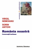 Romania noastra. Conversatii berlineze