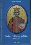 Stefan cel Mare si Sfant, Editia a III-a