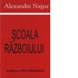 Scoala razboiului