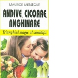 Andive, Cicoare, Anghinare