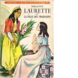 Laurette et la Fille des Pharaons