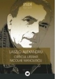 CRITICUL LITERAR NICOLAE MANOLESCU