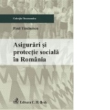 Asigurari si protectie sociala in Romania